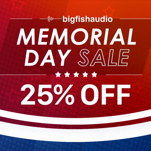 Big Fish Audio Memorial Day Sale 25% Off