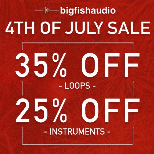 Big Fish Audio 4th of July Sale