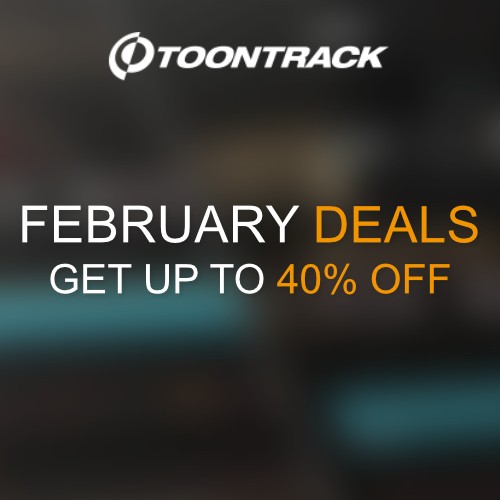 Deal Toontrack - February Deals - Up to 40% Off