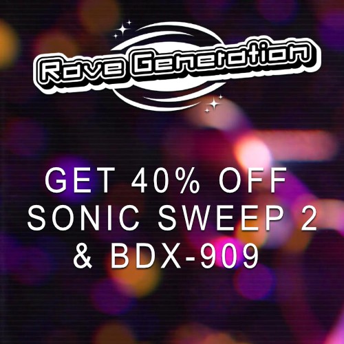 Rave Generation - 40% Off