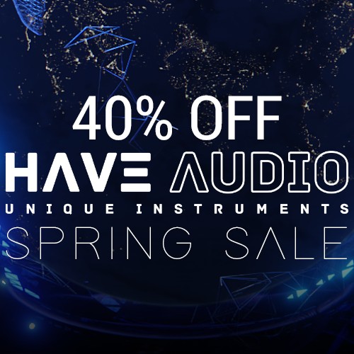 HAVE Audio - 40% Off