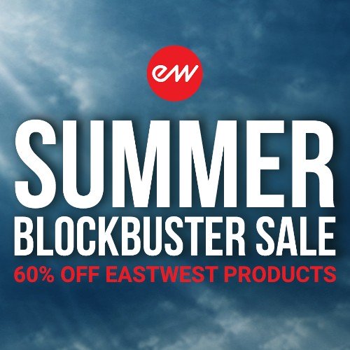 EastWest - Summer Blockbuster - Up to 60% Off