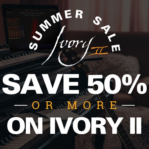 Synthogy - 50% Off ALL Ivory II Pianos