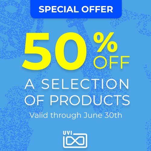 Deal UVI - 50% Off - Fete de la Musique Sale
