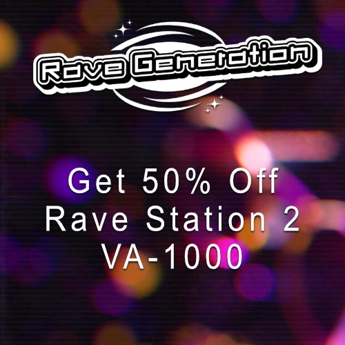 Rave Generation: 50% Off