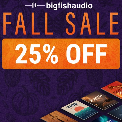 Big Fish Audio Fall Sale: 25% Off