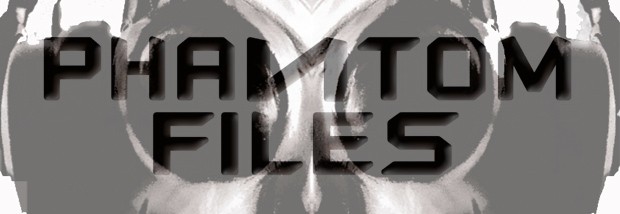 Phantom Files Banner