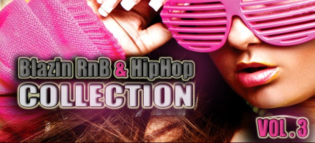 Blazin RnB & Hip Hop Vol. 3