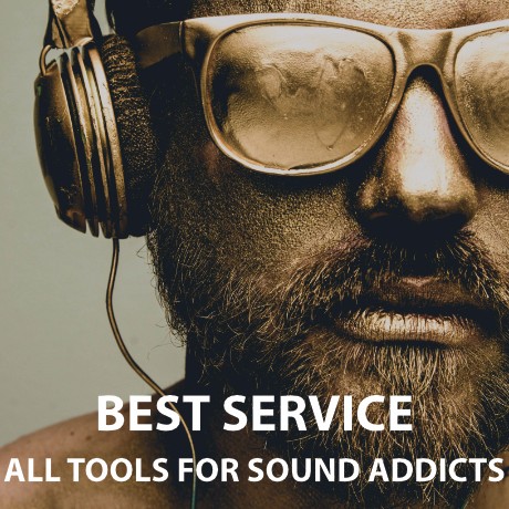 Best Service All Tools For Sound Addicts