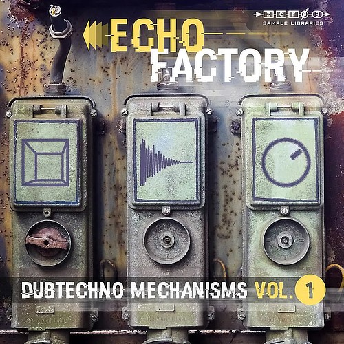 Echo Factory - Dubtechno Mechanisms 1