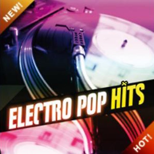 Electro Pop Hits