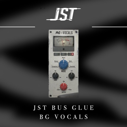 JST Bus Glue BG Vocals