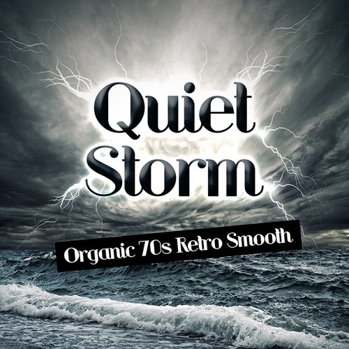 Quiet Storm