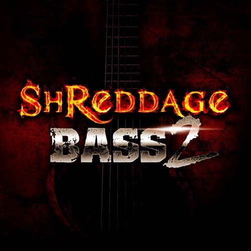 Shreddage Bass 2