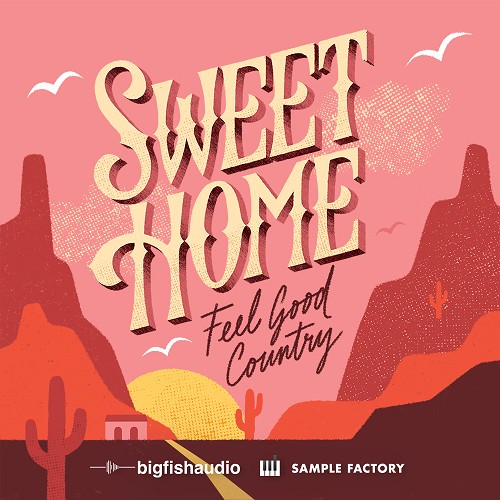 Sweet Home: Feel Good Country