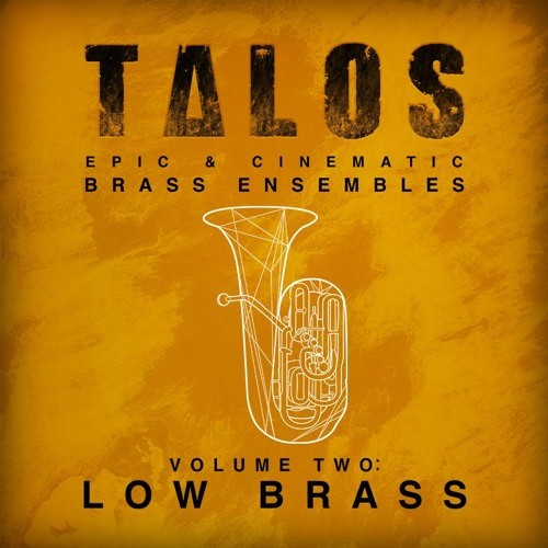 Talos Volume Two: Low Brass