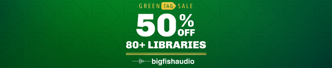 Big Fish Audio - Green Tag Sale