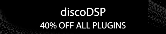 Disco DSP - 40% Off