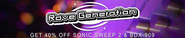 Rave Generation - 40% Off