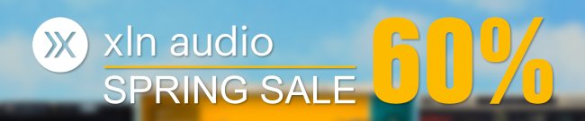 XLN Audio - Spring Sale - 60% Off