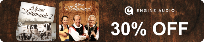 Engine Audio: 30% Off Alpine Volksmusik 2