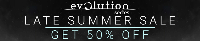 Evolution Series: 50% Off