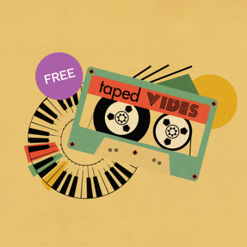 Taped Vibes
