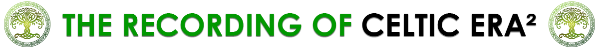 Celtic ERA 2 Recording Banner